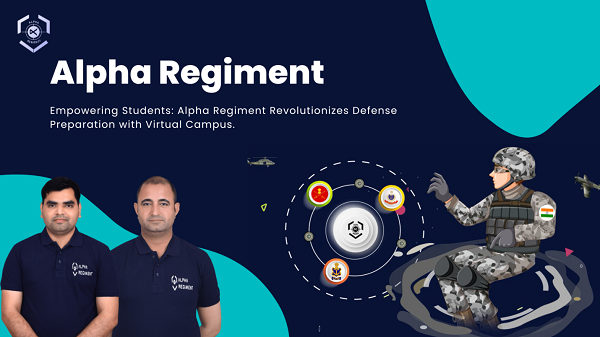 Alpha Regiment: Revolutionizing Defense Exam Preparation with an Immersive Virtual Campus