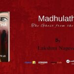 Walnut Publication announces release of the book – “Madhulatha: The Ghost from the Past”
