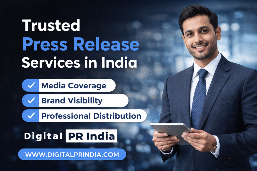 Digital PR India – Trusted Press Release Services in India