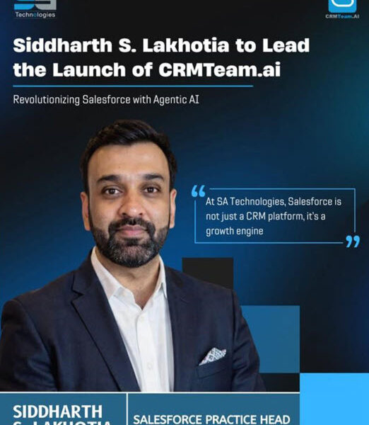 SA Technologies Launches CRMTeam.ai to Move Enterprises from “Rented Talent” to Agentforce-Driven Outcomes; Appoints Siddharth S. Lakhotia to Lead Practice