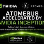 India’s Atomesus Joins NVIDIA Inception — And It’s Not Another AI Wrapper Trying to Look Like a Lab