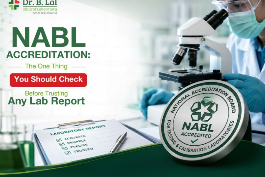 NABL Accreditation: The One Thing You Should Check Before Trusting Any Lab Report